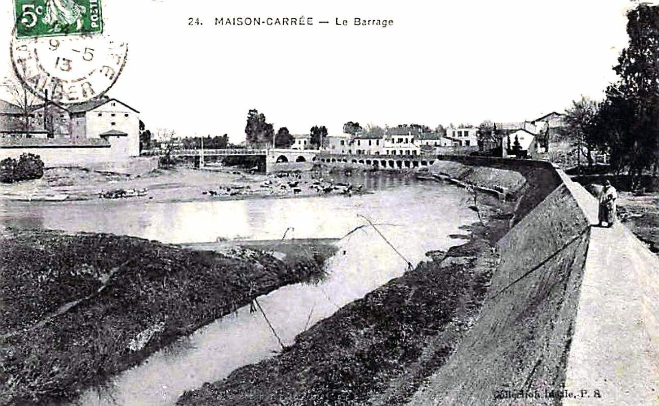 Maison-Carree - Barrage - 1913.jpg